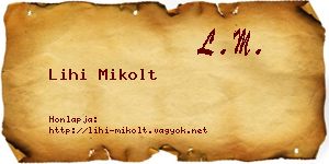 Lihi Mikolt névjegykártya